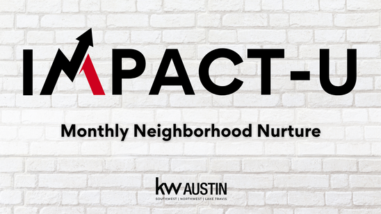 Monthly Neighborhood Nurture Emails